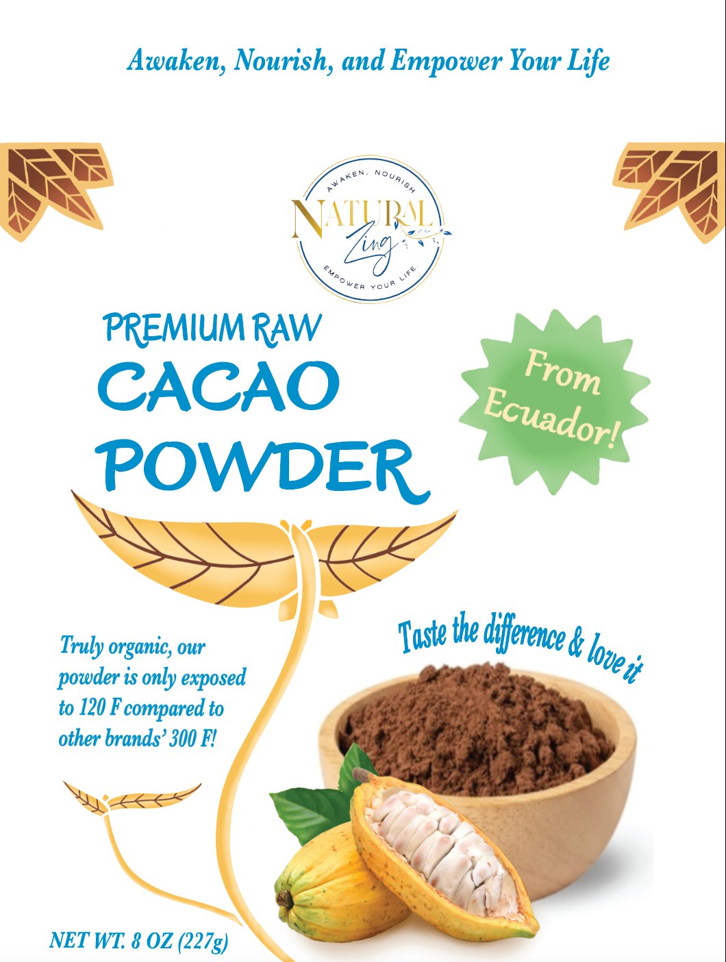 Raw Cacao Powder 8 oz- Criollo - Natural Zing