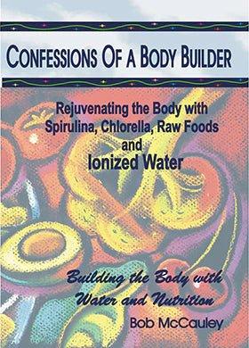 CONFESSIONS OF A BODY BUILDER - Natural Zing