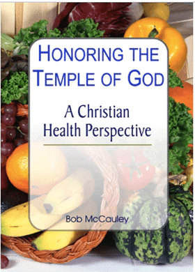 HONORING THE TEMPLE OF GOD - A CHRISTIAN HEALTH PERSPECTIVE - Natural Zing